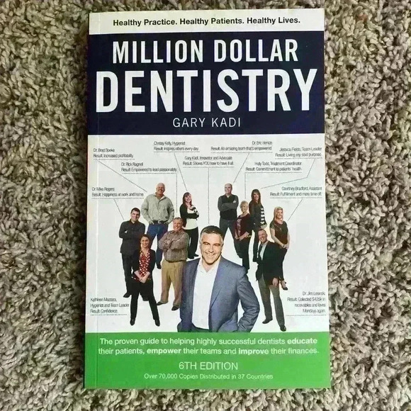 Million Dollar Dentistry Next Level Book by Gary Kadi - Picture 1 of 4